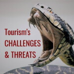 Tourism's challenges and threats. Cobra image by P Schreiner (CC0) via Pixabay. https://pixabay.com/photos/line-cobra-dangerous-reptile-1974382/